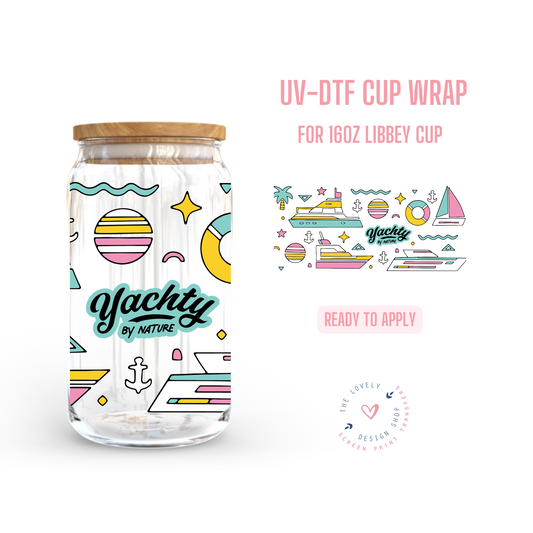 Yachty - UV DTF 16 oz Libbey Cup Wrap (Ready to Ship) May 13