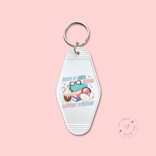 Just A Girl Who Loves Winter -  Keychain UV DTF Decal - Sep 9