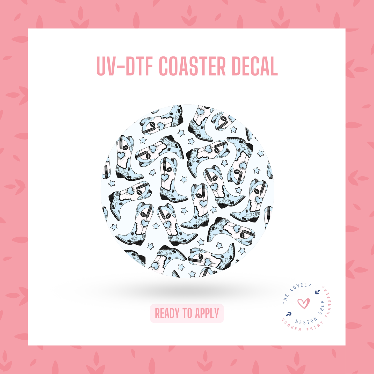 Short And Sweet - UV DTF Coaster Decal - Nov 12