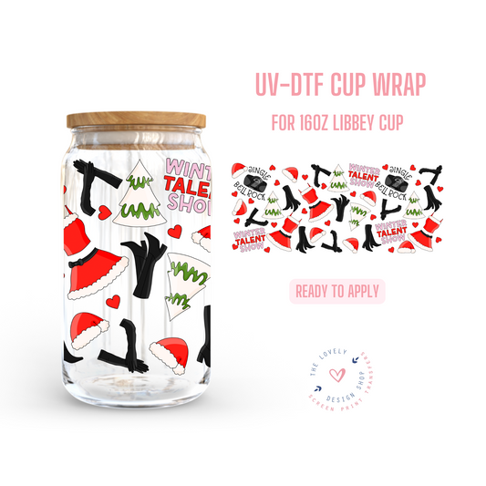 Winter Talent Show - UV DTF 16 oz Libbey Cup Wrap - Dec 16