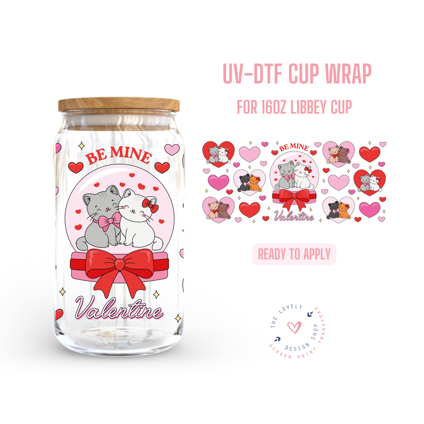 Loving Cats - UV DTF 16 oz Libbey Cup Wrap - Jan 14