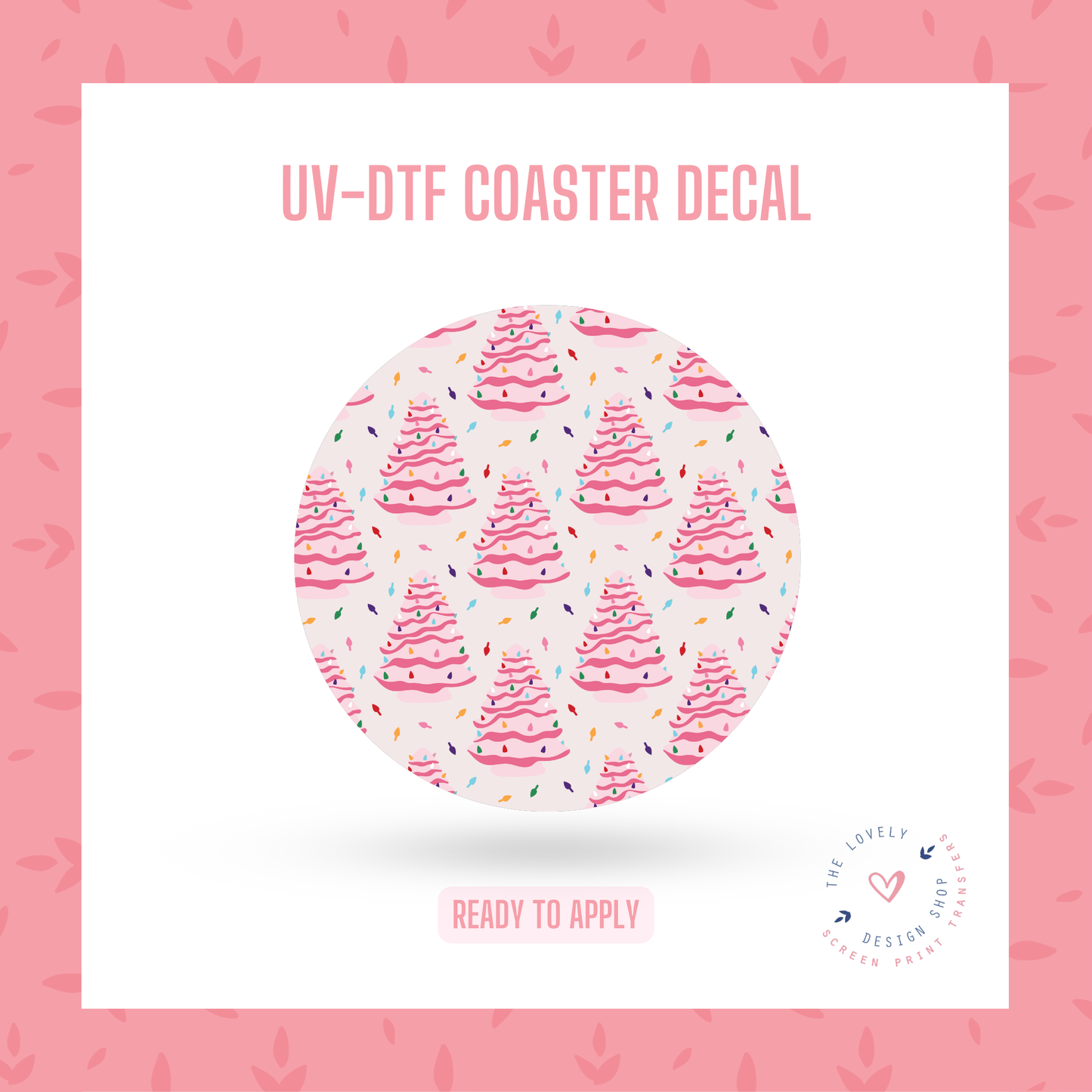 Ceramic Tree - UV DTF Coaster Decal - Oct 28