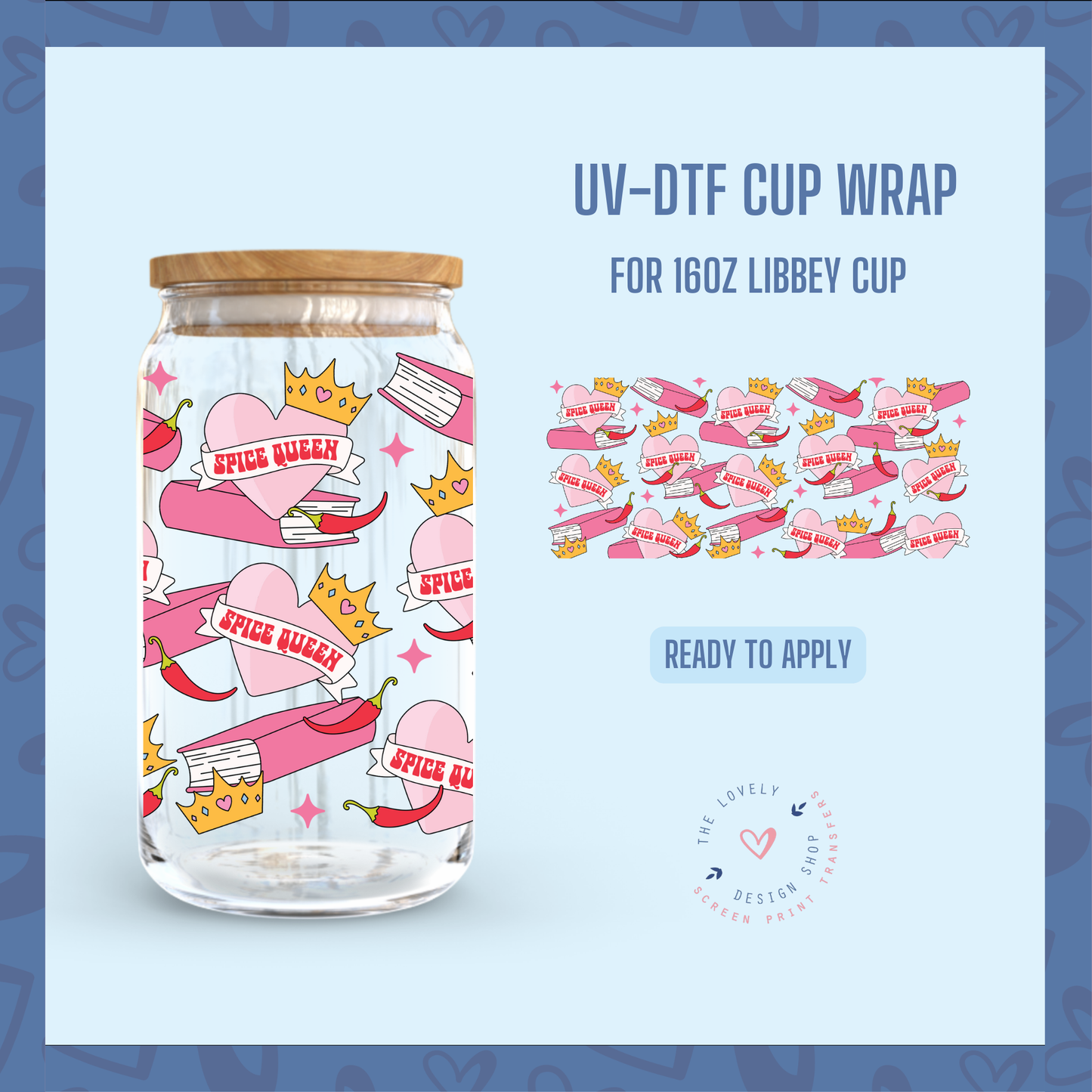 Book Queen (Smut - Spice) - UV DTF 16 oz Libbey Cup Wrap (Ready to Ship) May 28