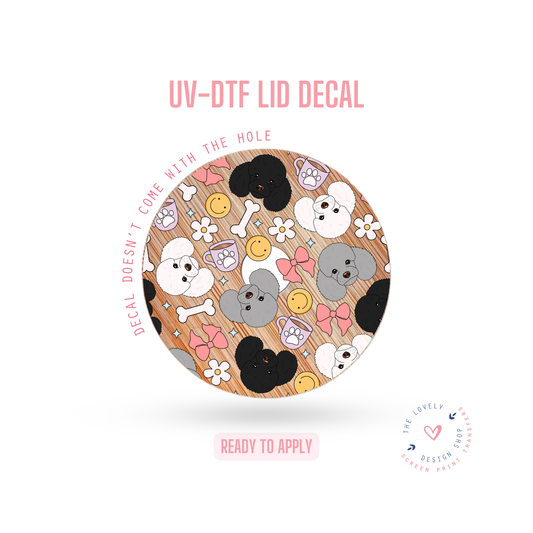 Poodle - UV DTF Lid Decal - Nov 4