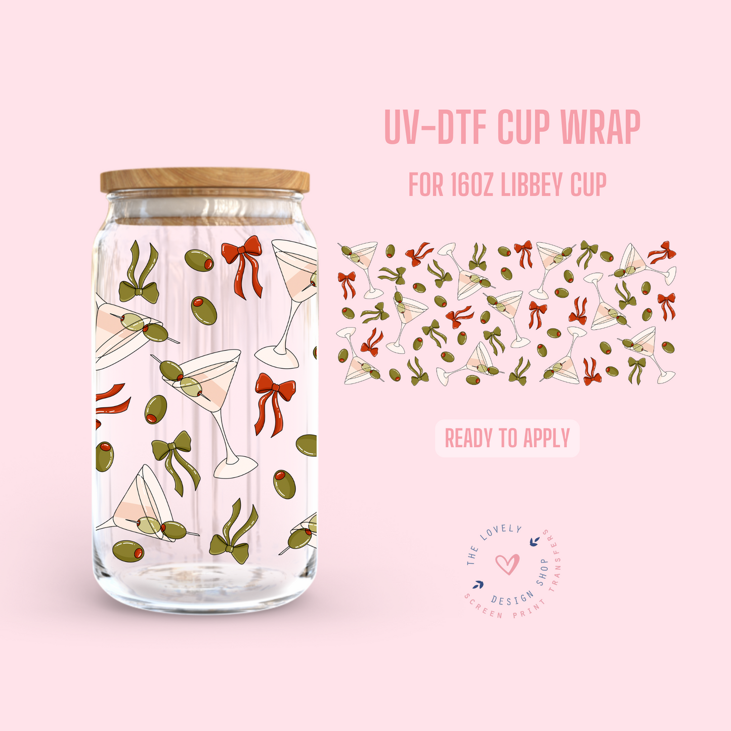 Dirty Martini - UV DTF 16 oz Libbey Cup Wrap - Jan 14