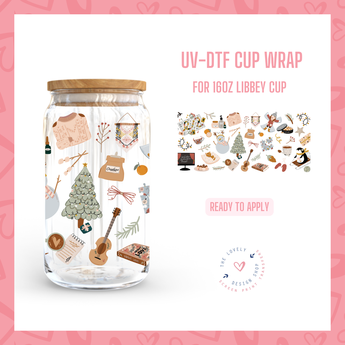 Cozy Winter - UV DTF 16 oz Libbey Cup Wrap - Nov 4