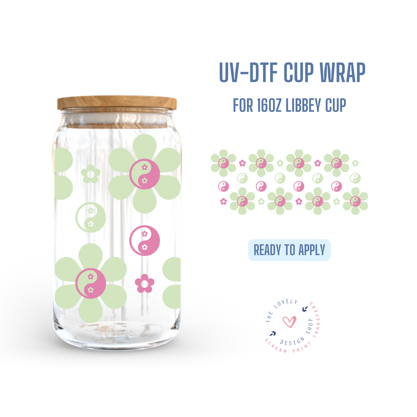 Mint Yin Yang Flowers - UV DTF 16 oz Libbey Cup Wrap (Ready to Ship) Feb 27