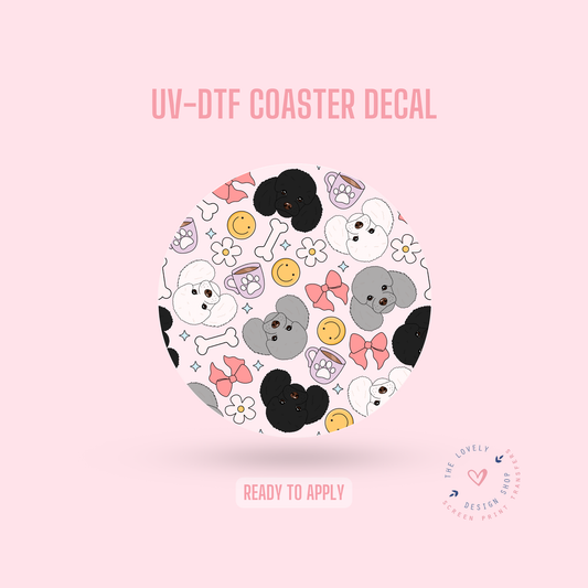 Poodle - UV DTF Coaster Decal - Nov 4