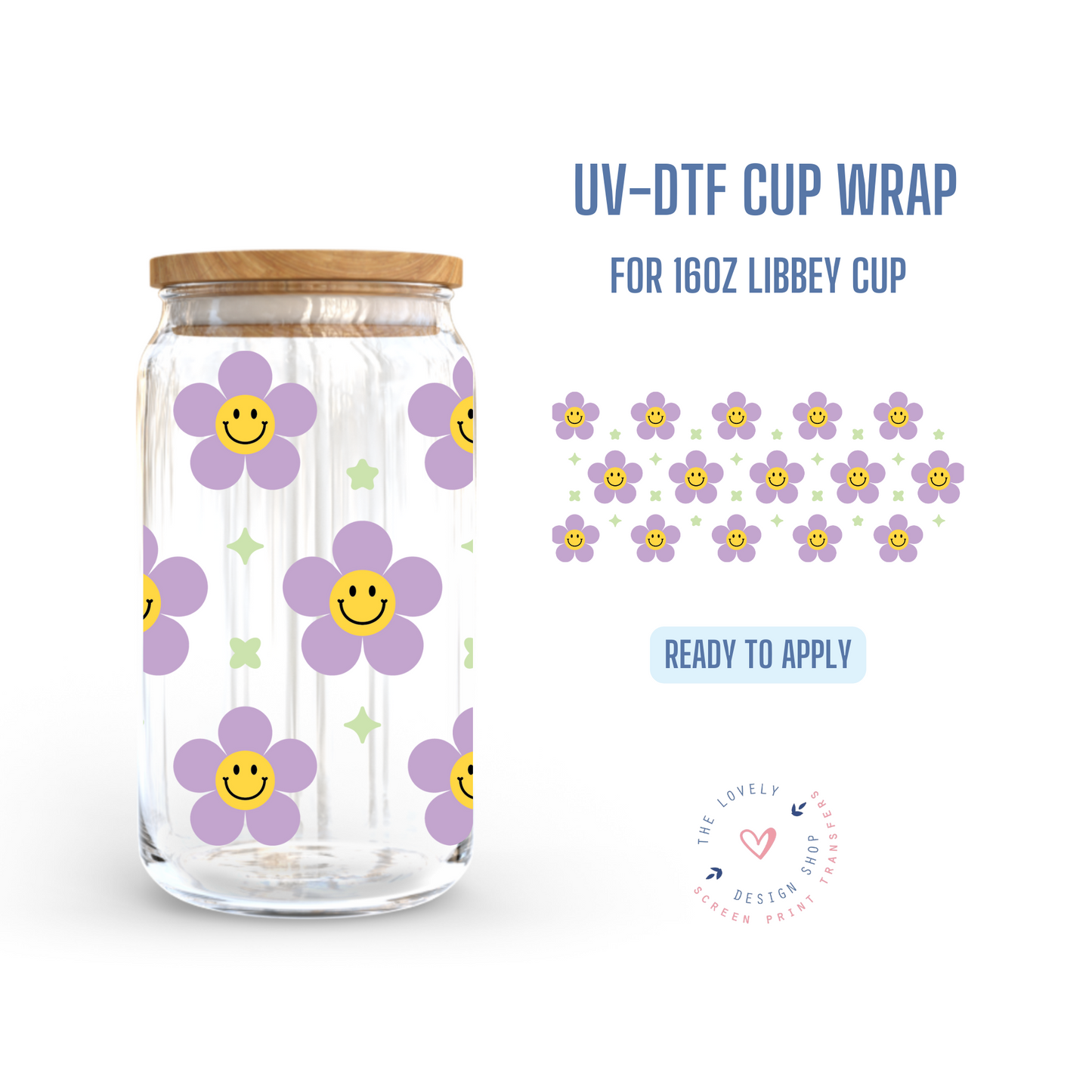 Purple Smiley Flowers - UV DTF 16 oz Libbey Cup Wrap (Ready to Ship) Mar 19