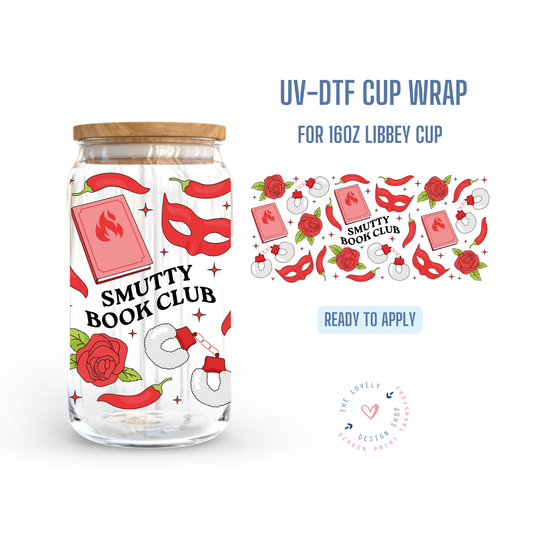 Smutty Book Club - UV DTF 16 oz Libbey Cup Wrap - Nov 18