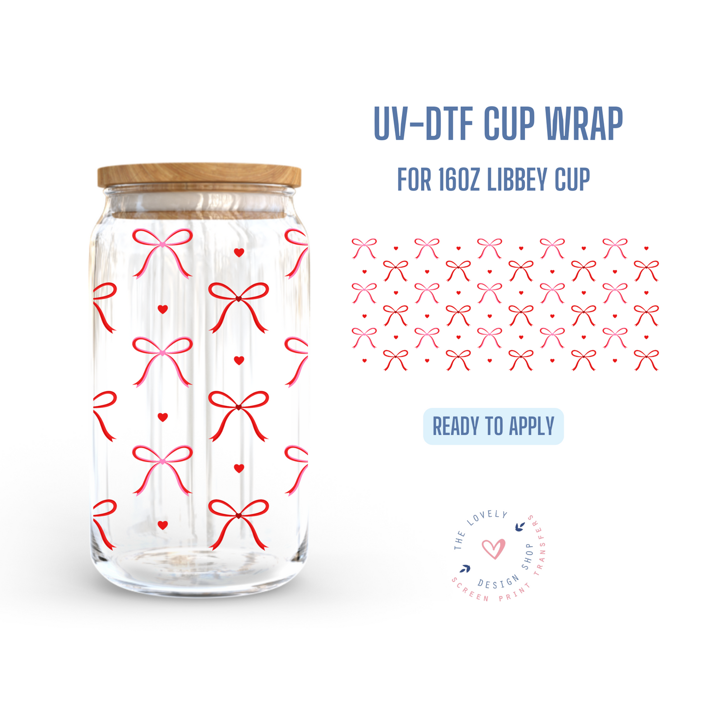 Delicate Pink & Red Bows - UV DTF 16 oz Libbey Cup Wrap - Dec 16