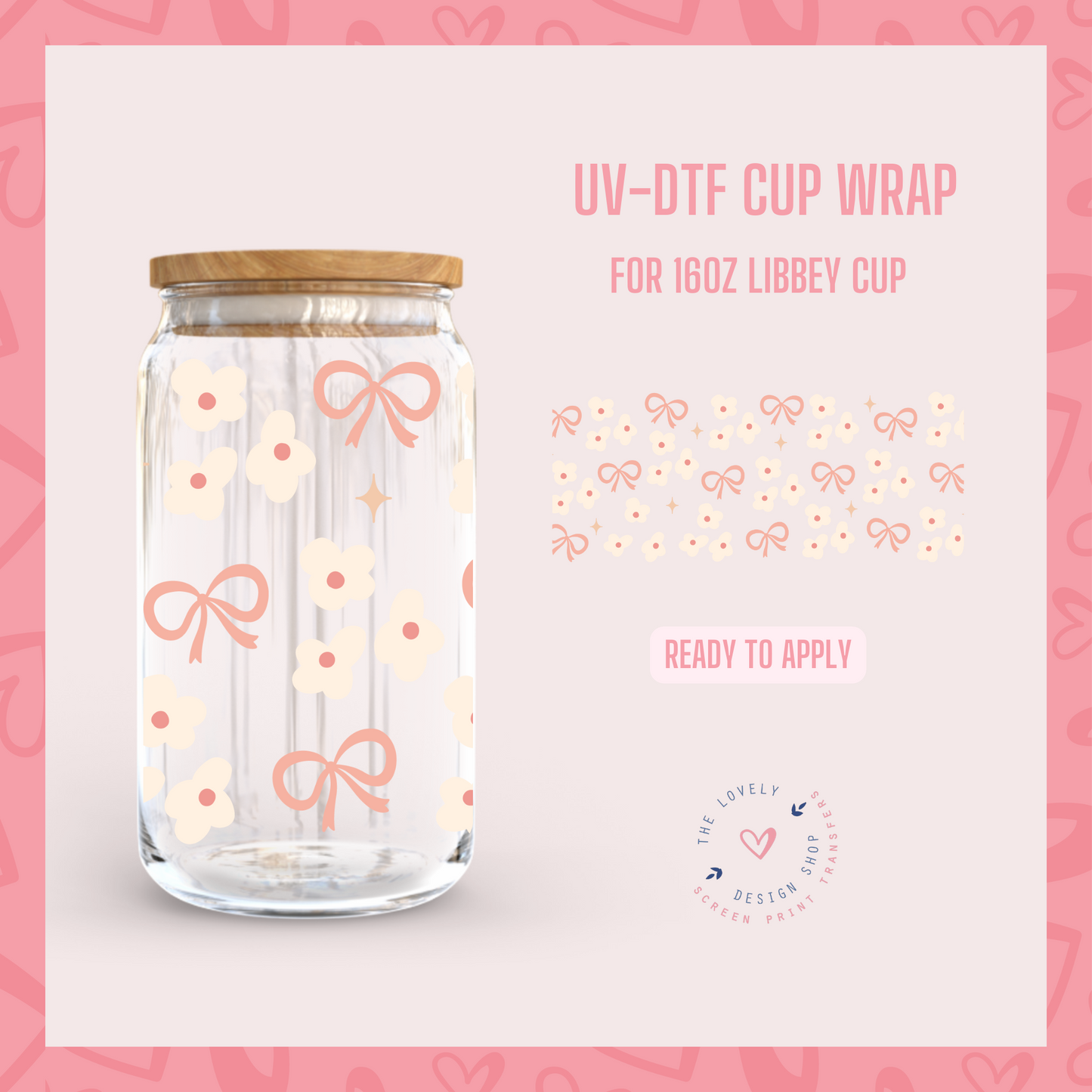 Cutesie - UV DTF 16 oz Libbey Cup Wrap (Ready to Ship) Mar 4