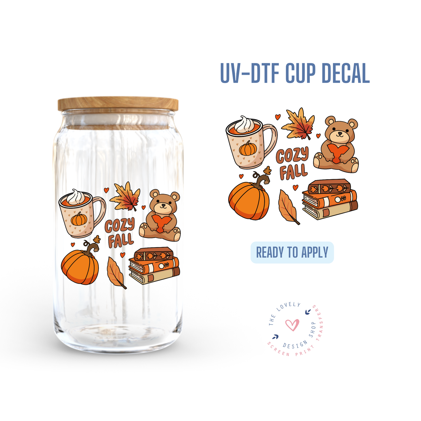 Cozy Fall - UV DTF Cup Decal - Sep 30