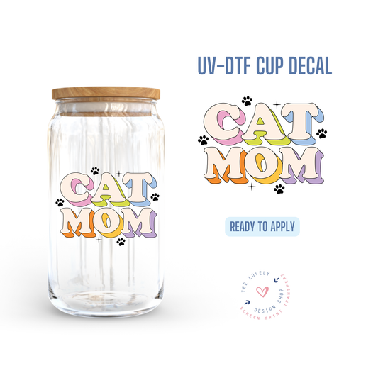 Cute Cat Mom - UV DTF Cup Decal (Ready to Ship) Jun 10