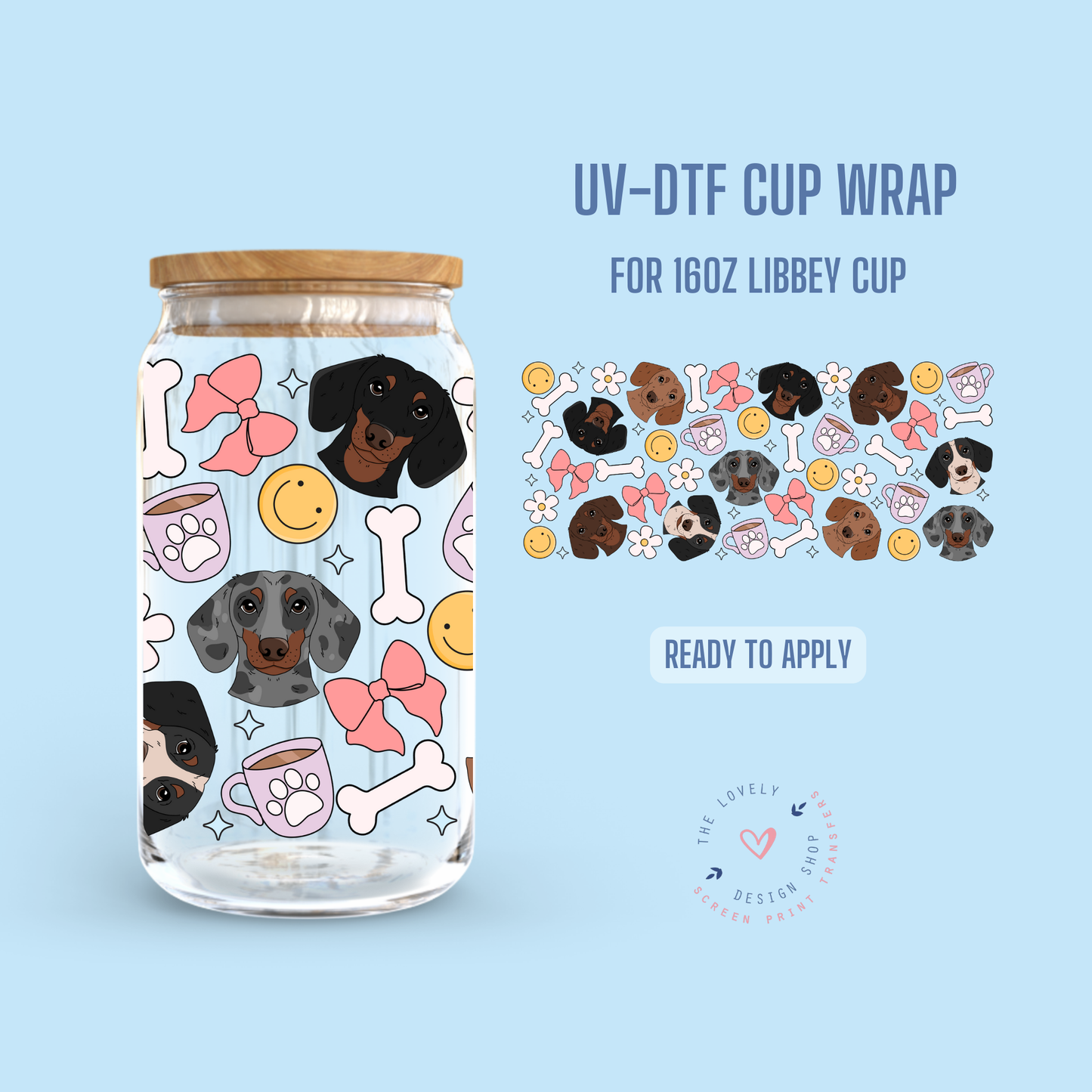 Dachshund - UV DTF 16 oz Libbey Cup Wrap - Nov 4