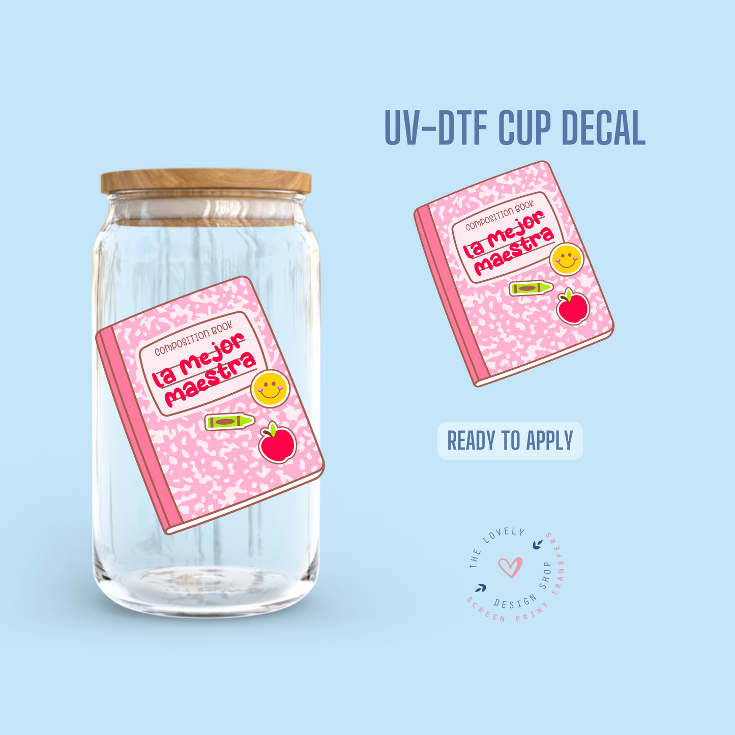 La Mejor Maestra - UV DTF Cup Decal (Ready to Ship) Apr 1