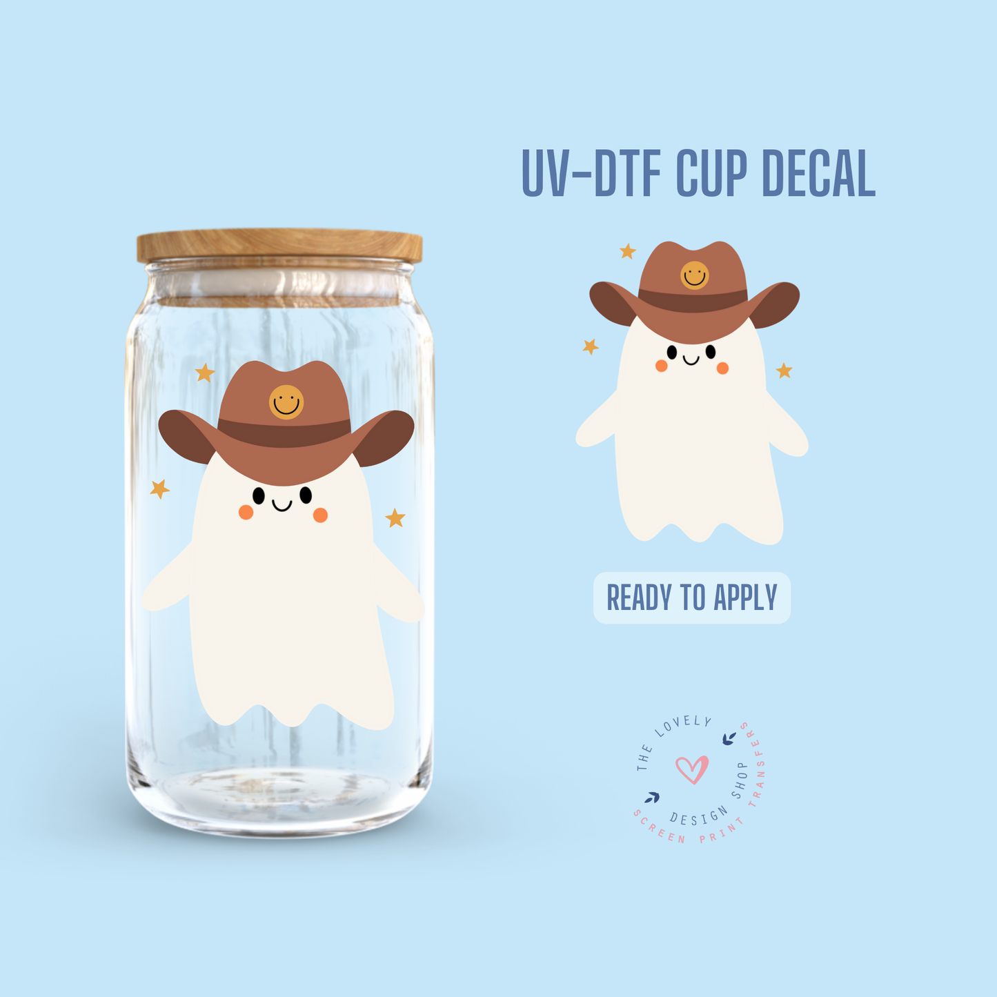 Cute Cowboy Ghost - UV DTF Cup Decal - Jul 29