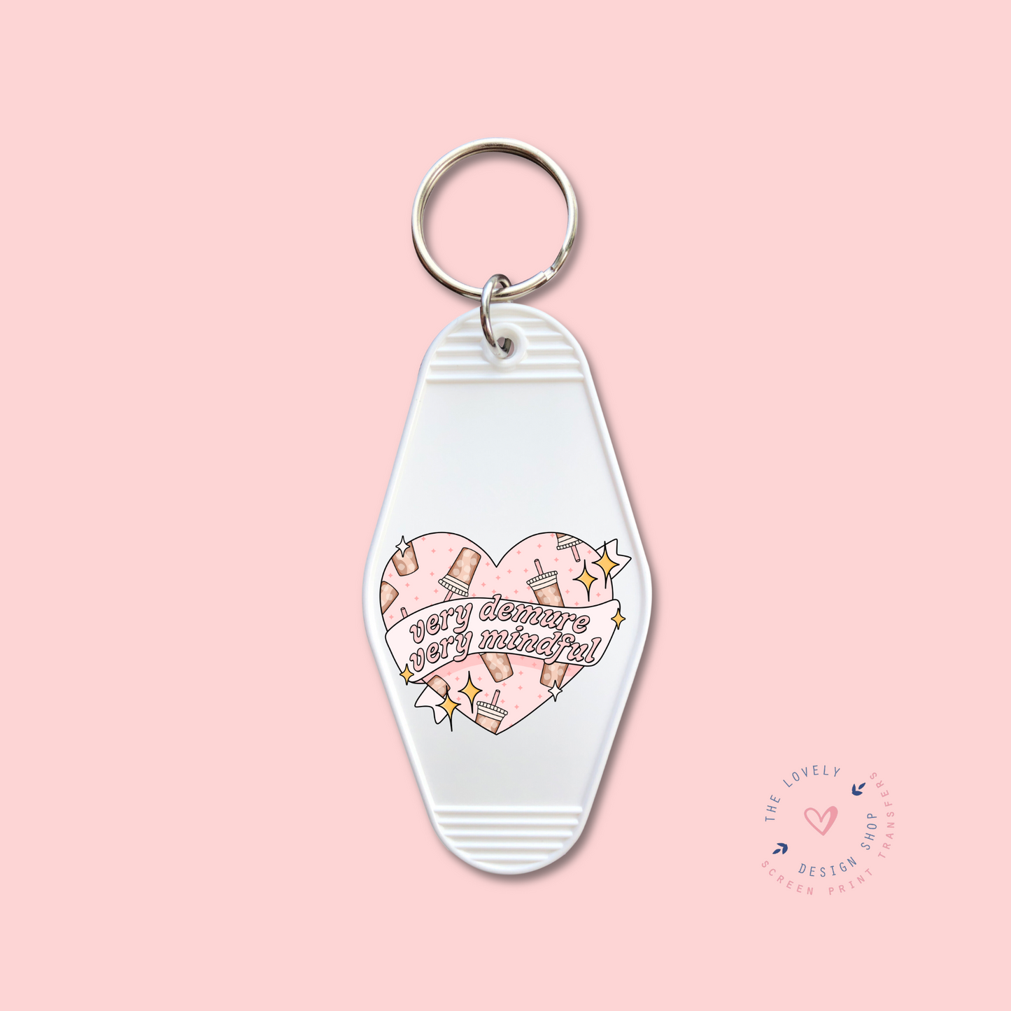 Very Demure Very Mindful Heart -  Keychain UV DTF Decal - Aug 26