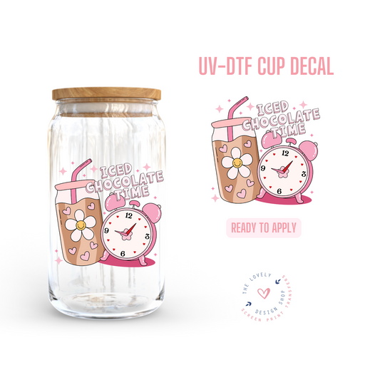 Iced Chocolate Time - UV DTF Cup Decal (Ready to Ship) Apr 1