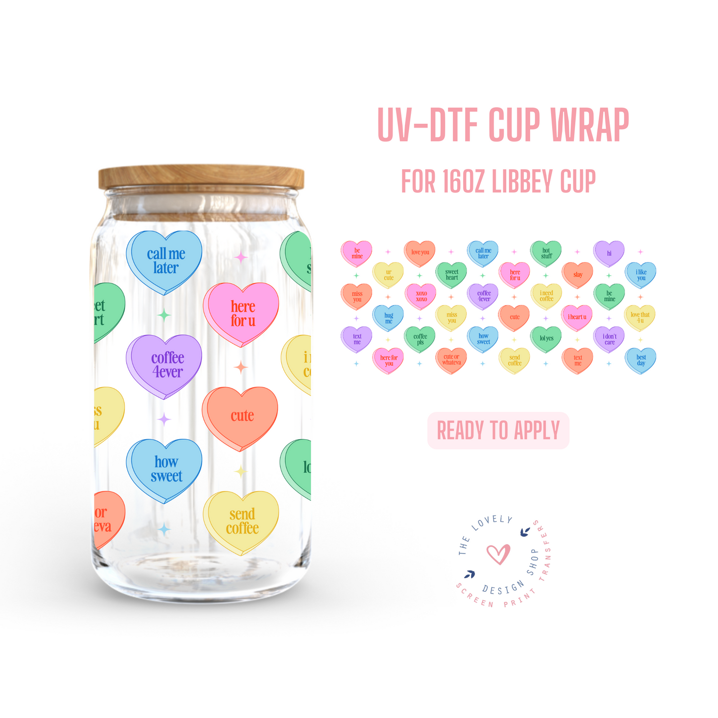 Convo Hearts - UV DTF 16 oz Libbey Cup Wrap - Jan 20