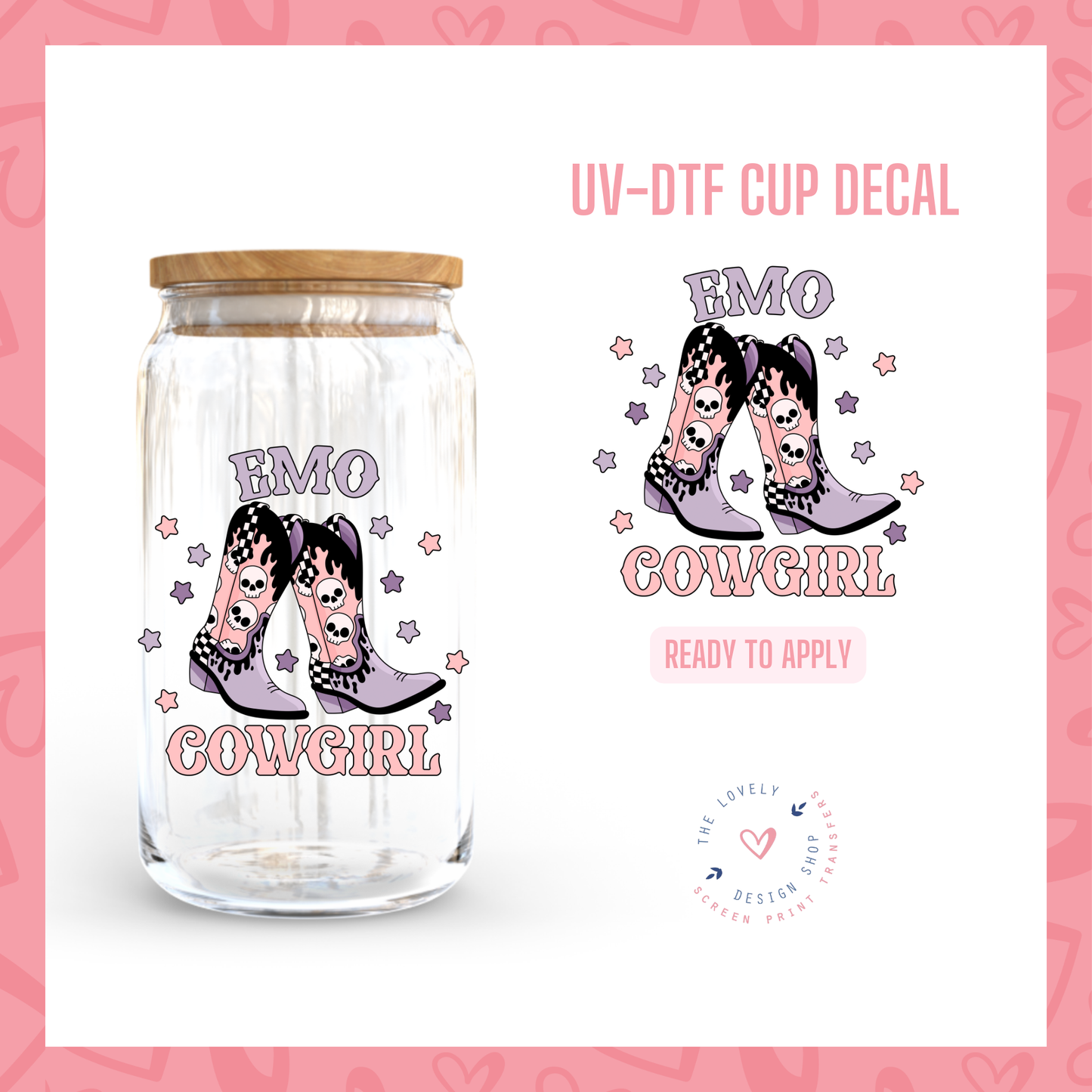 Emo Cowgirl - UV DTF Cup Decal (Ready to Ship) May 28