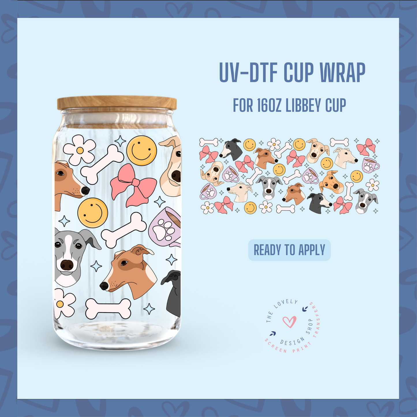 Greyhound - UV DTF 16 oz Libbey Cup Wrap - Nov 4