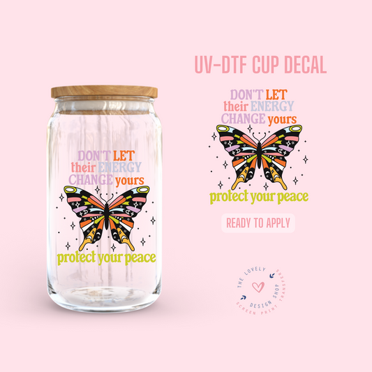 Protect Your Peace - UV DTF Cup Decal (Ready to Ship) Apr 17