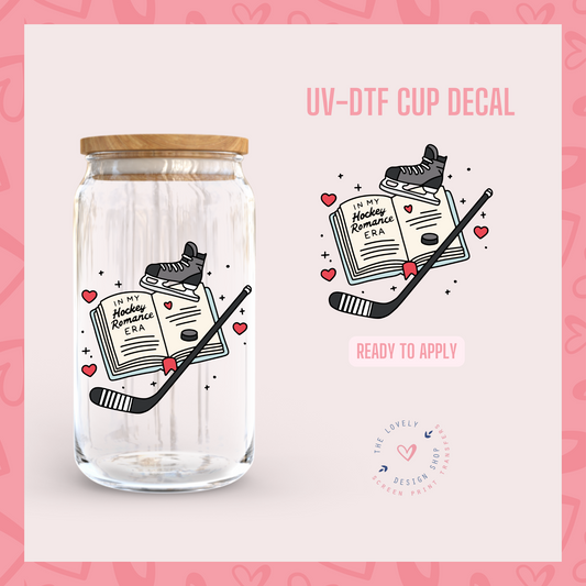 In My Hockey Romance Era - UV DTF Cup Decal - Sep 16