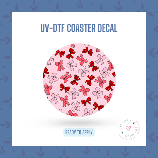 P&R Bows - UV DTF Coaster Decal - Dec 23