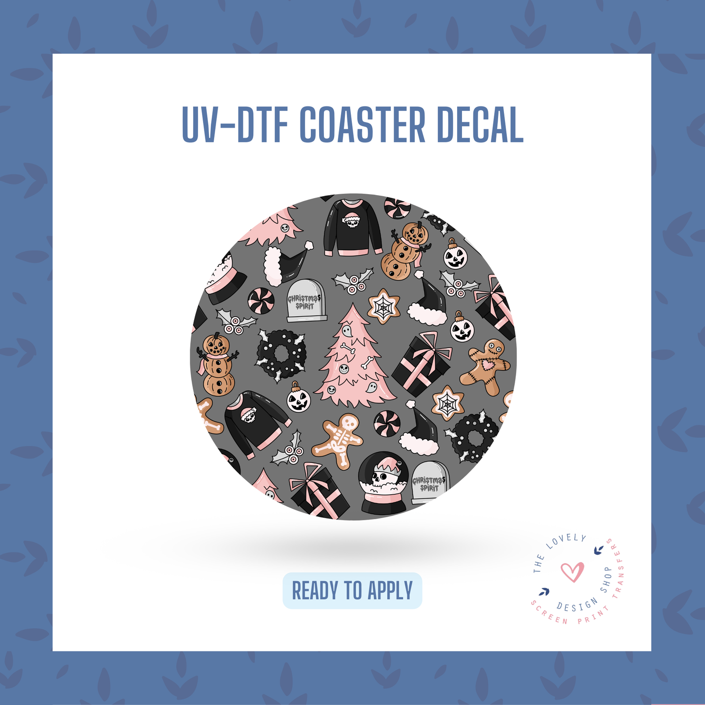 Christmas Spirit - UV DTF Coaster Decal - Nov 18