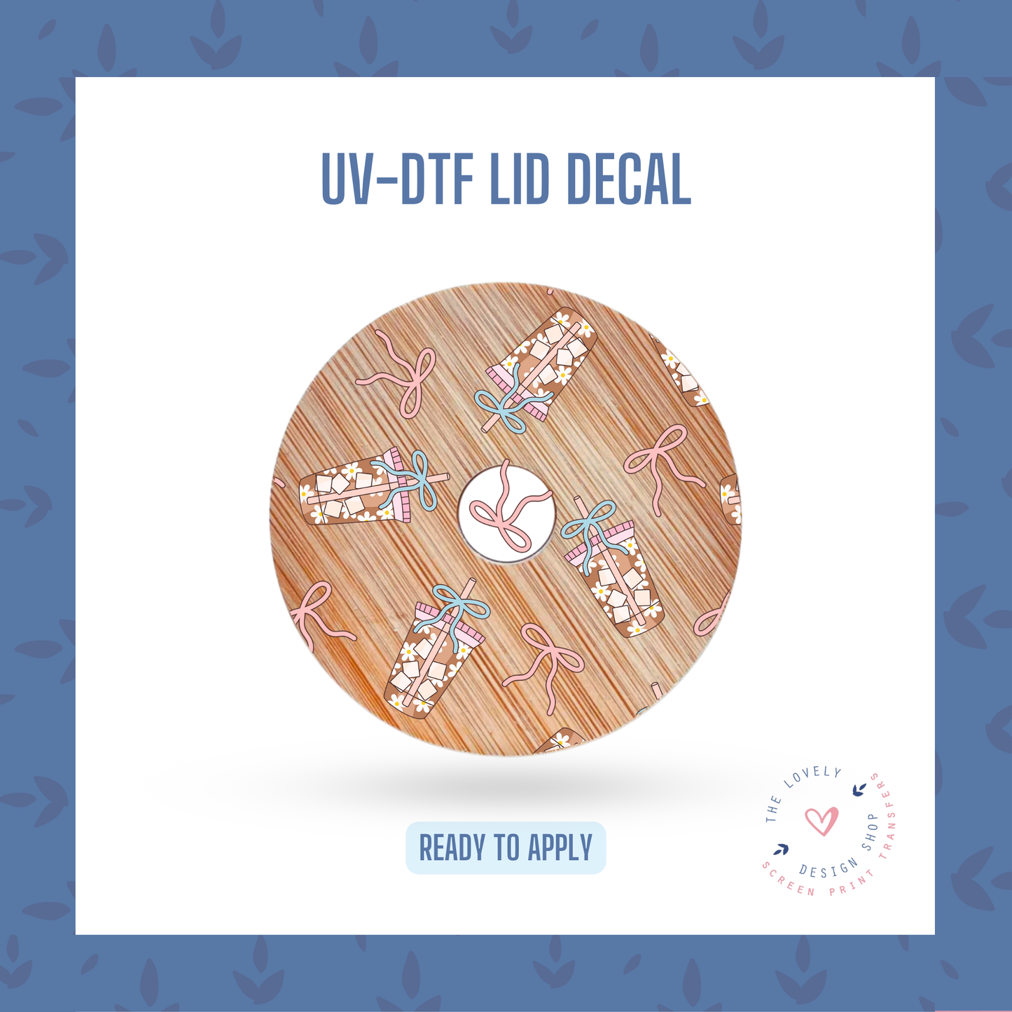 Summer Coffee Bow - UV DTF Lid Decal (Ready to Ship) Jun 3