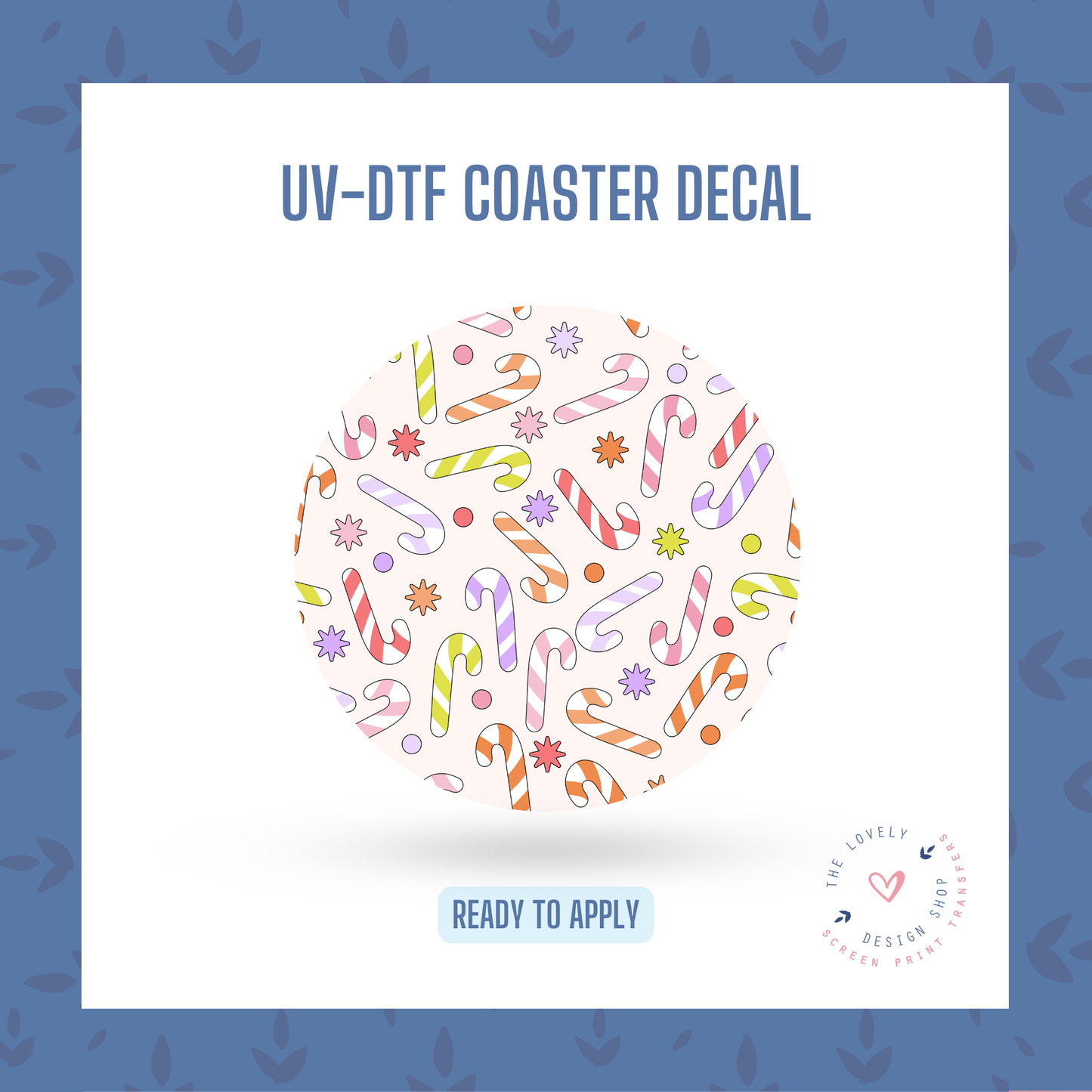 Pastel Candy Canes - UV DTF Coaster Decal - Oct 21