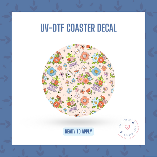 Spring Theme  - UV DTF Coaster Decal (Ready to Ship) Apr 8