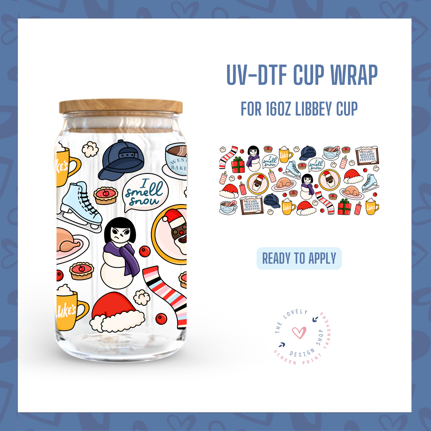 GG Show Winter - UV DTF 16 oz Libbey Cup Wrap - Nov 12