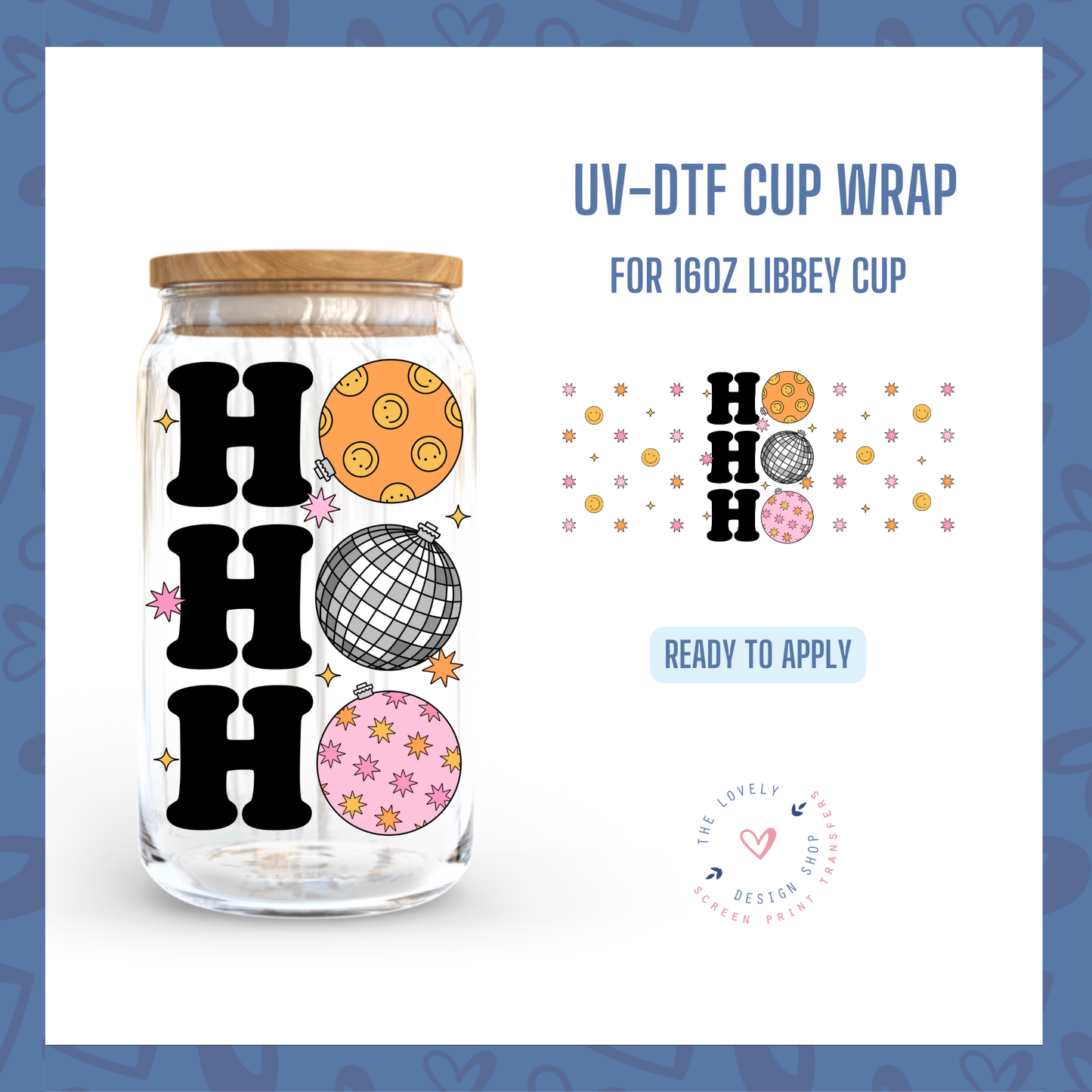 Hohoho - UV DTF 16 oz Libbey Cup Wrap - Nov 4