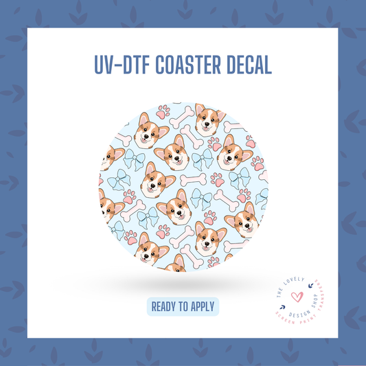 Corgi Bow & Bones! - UV DTF Coaster Decal (Ready to Ship) Jun 24