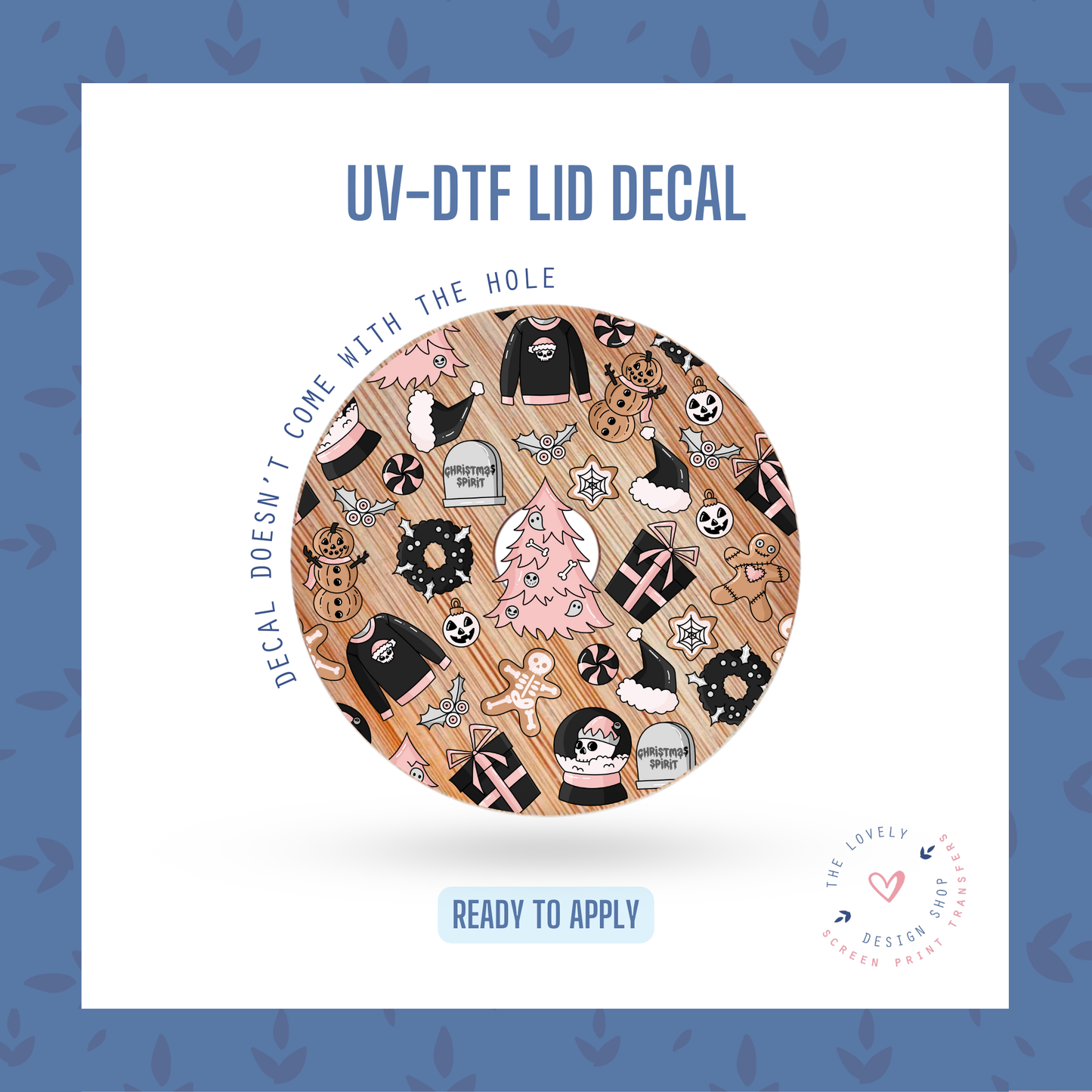 Christmas Spirit - UV DTF Lid Decal - Nov 18