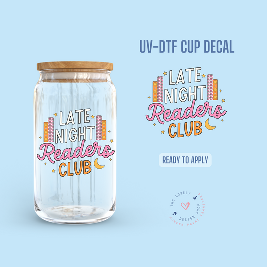 Late Night Readers Club - UV DTF Cup Decal - Sep 16