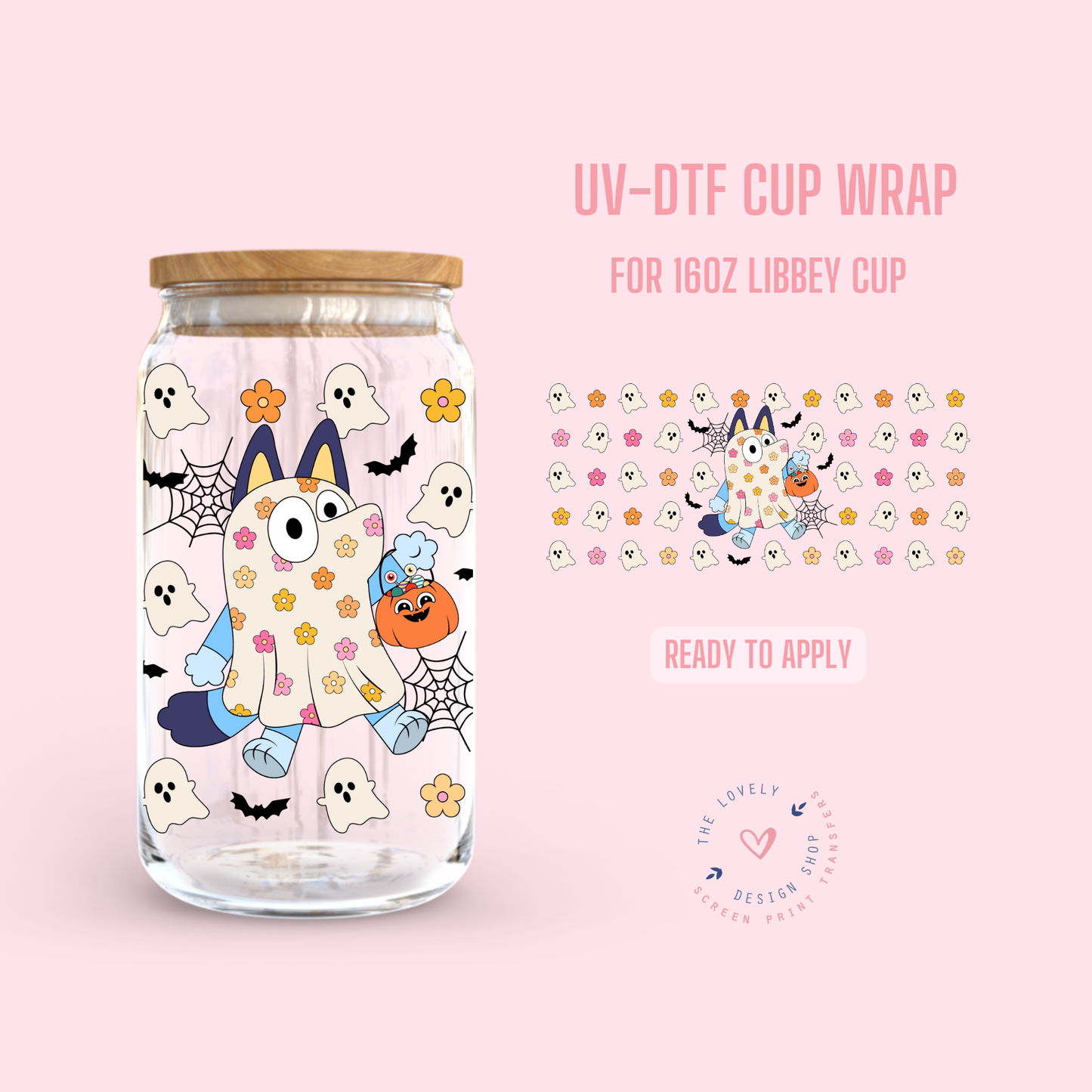 Blue Doggie Ghost - UV DTF 16 oz Libbey Cup Wrap - Jul 22