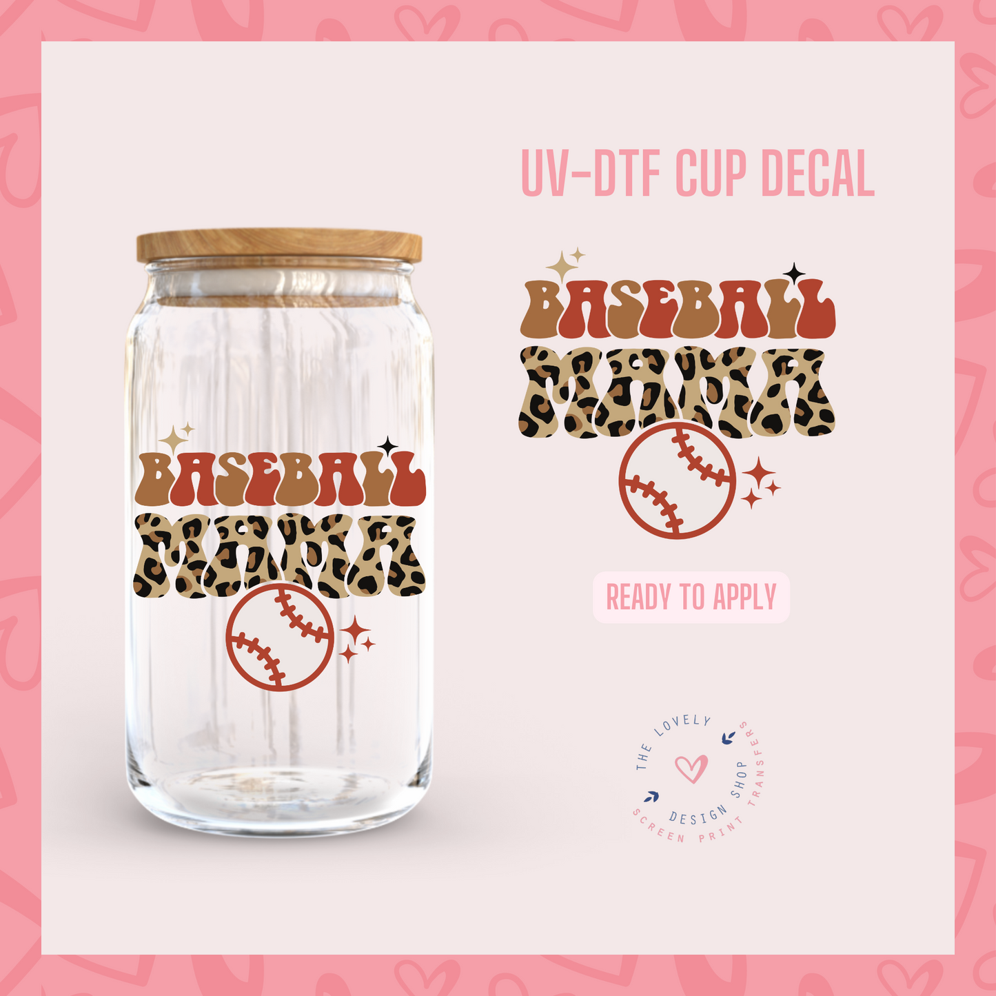 Baseball Mama - UV DTF Cup Decal (Ready to Ship) Apr 22