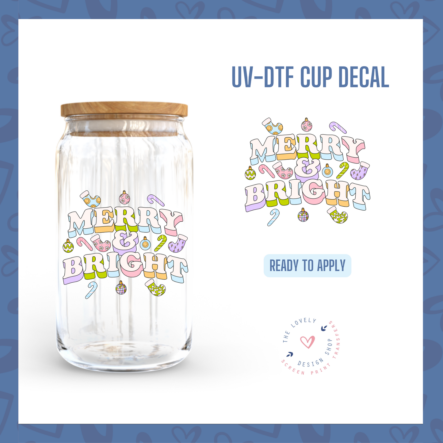 Merry & Bright - UV DTF Cup Decal - Sep 16