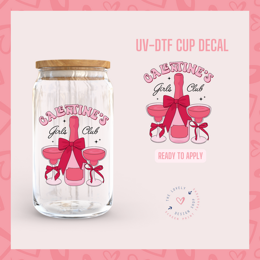 Galentine Girls Club - UV DTF Cup Decal - Dec 31