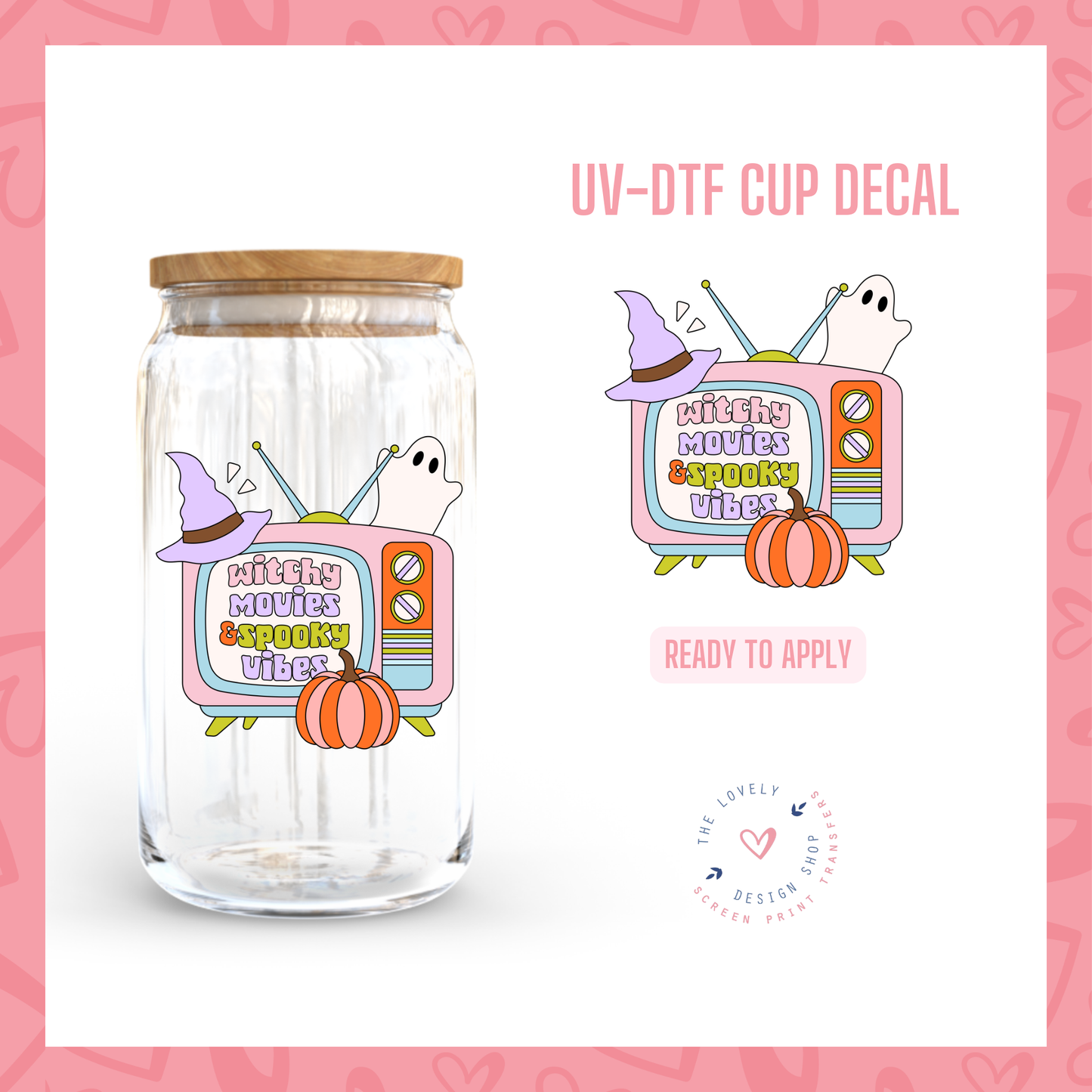 Witchy Movies & Spooky Vibes - UV DTF Cup Decal - Aug 12