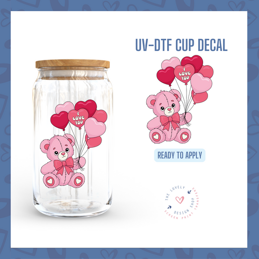 I Love You Bear - UV DTF Cup Decal - Dec 31