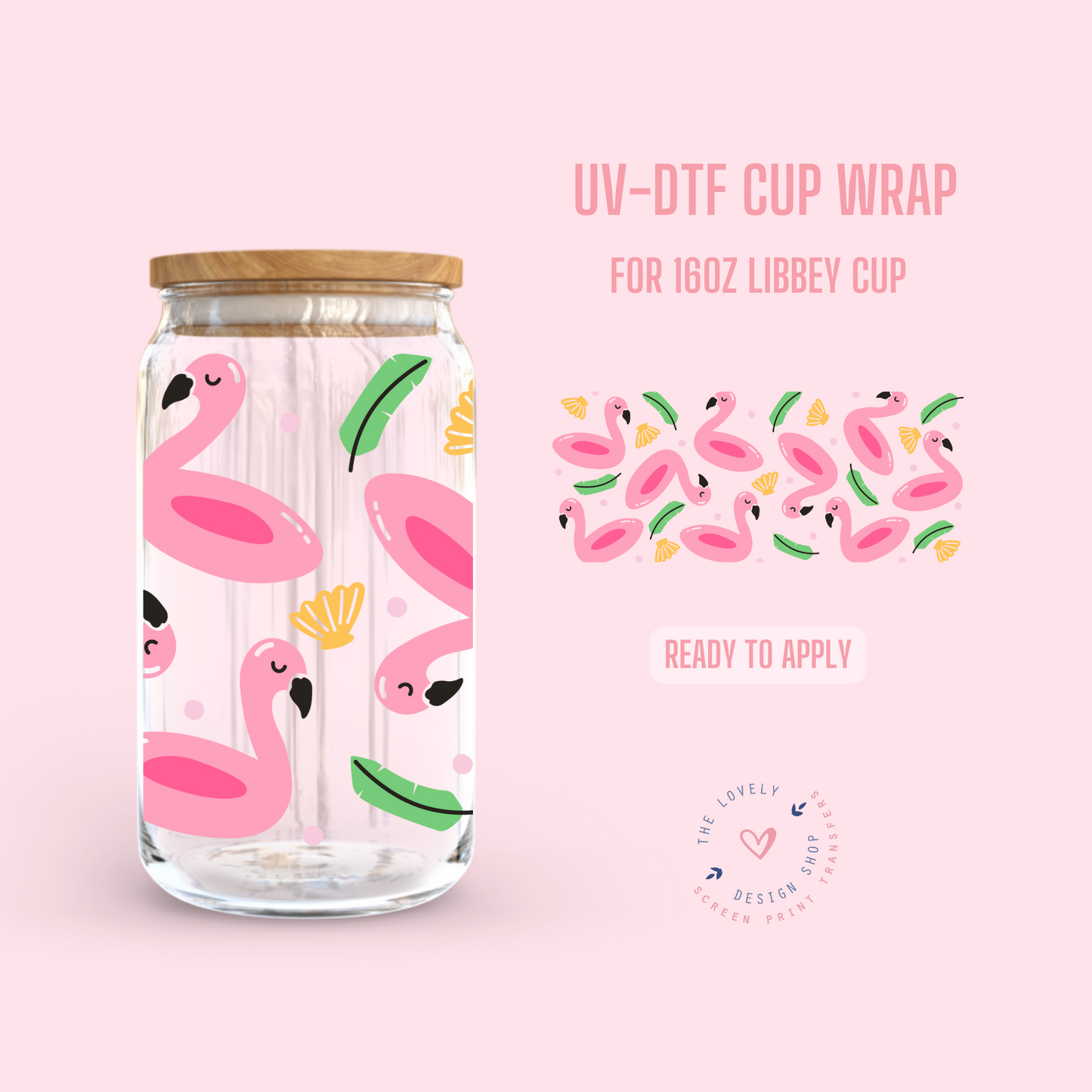 Flamingo - UV DTF 16 oz Libbey Cup Wrap (Ready to Ship)
