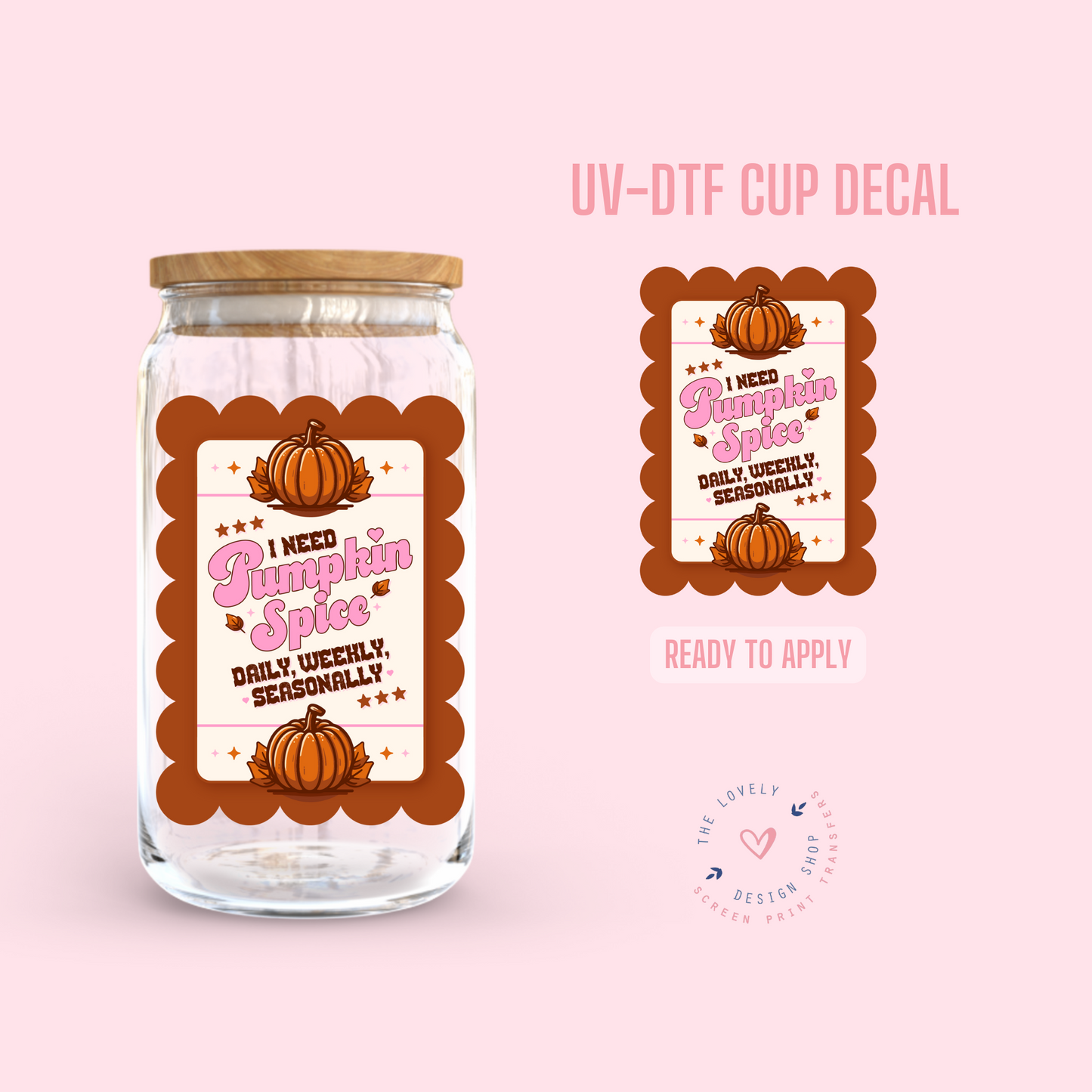 Pumpkin Spice Label - UV DTF Cup Decal - Sep 23