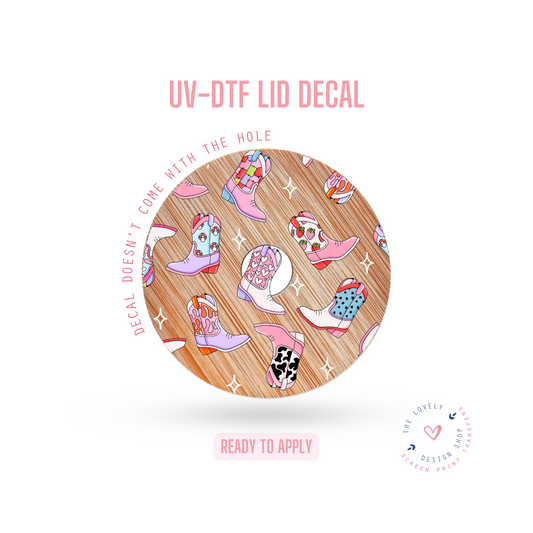 Pretty Cowgirl Boots - UV DTF Lid Decal (Ready to Ship) Apr 17