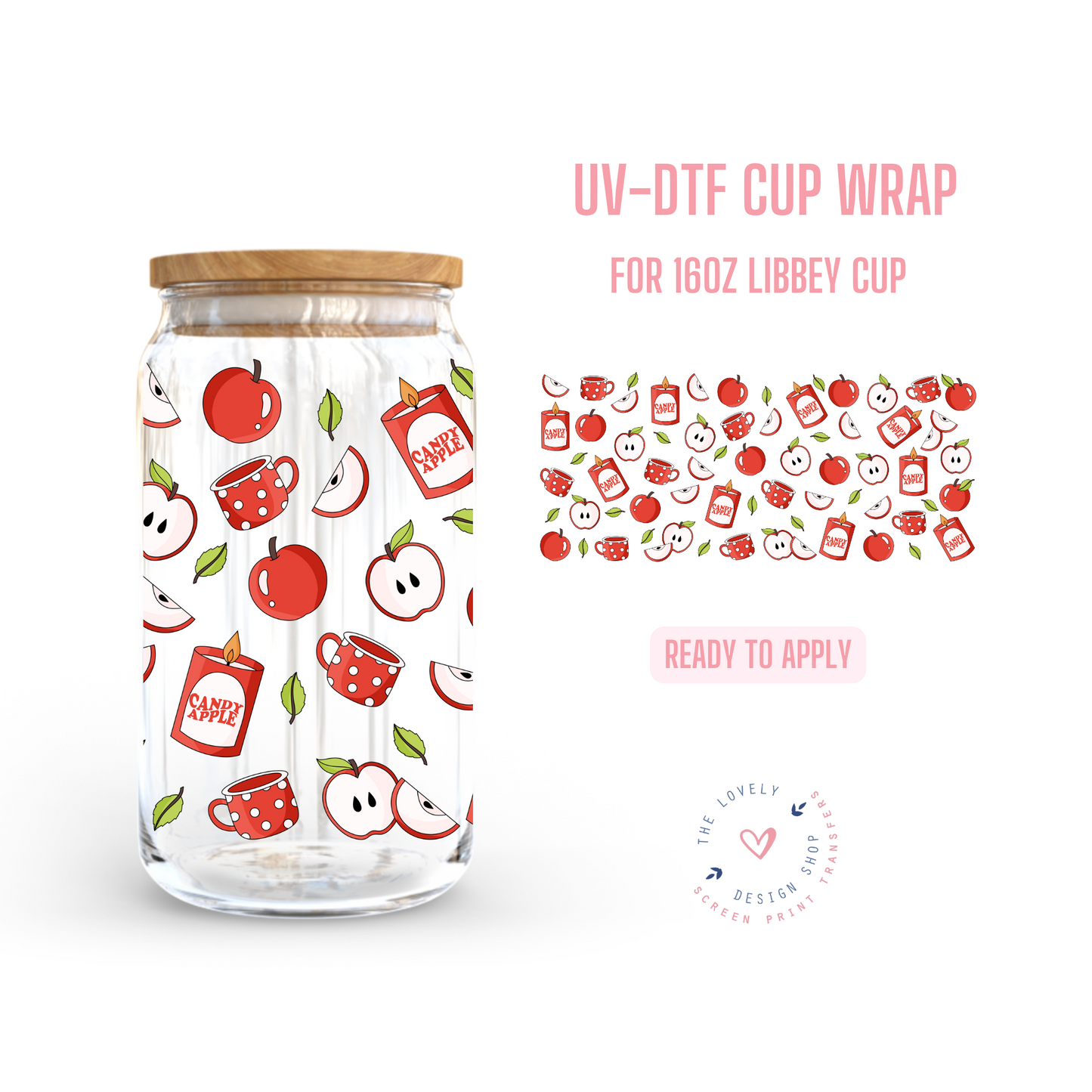 Candy Apple - UV DTF 16 oz Libbey Cup Wrap - Sep 16