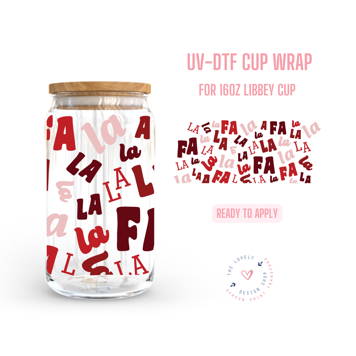 FALALA - UV DTF 16 oz Libbey Cup Wrap - Oct 28