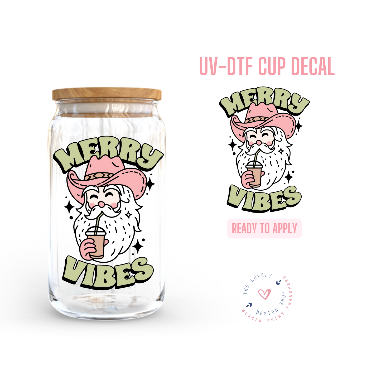 Merry Vibes - UV DTF Cup Decal - Oct 28